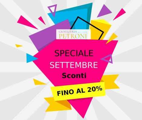 Per tutto il mese di Settembre sconti fino al 20% su tutta la collezione